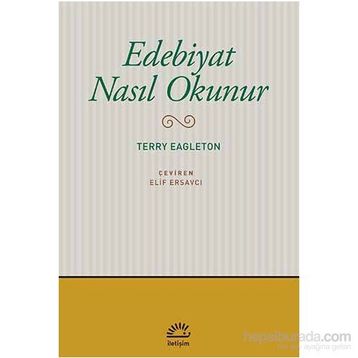 Edebiyat Nasıl Okunur - Terry Eagleton