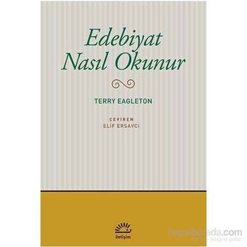 Edebiyat Nasıl Okunur - Terry Eagleton