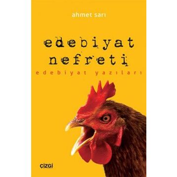 Edebiyat Nefreti - Ahmet Sarı