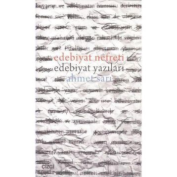 Edebiyat Nefreti - Ahmet Sarı