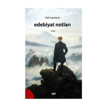 Edebiyat Notları - Fatih Tepebaşılı