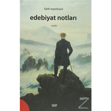 Edebiyat Notları - Fatih Tepebaşılı