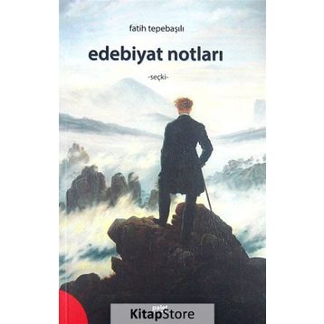 Edebiyat Notları - Fatih Tepebaşılı