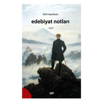 Edebiyat Notları - Fatih Tepebaşılı