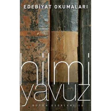 Edebiyat Okumaları - Hilmi Yavuz