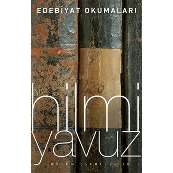 Edebiyat Okumaları - Hilmi Yavuz