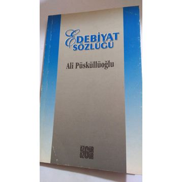 Edebiyat Sözlüğü - Ali Püsküllüoğlu
