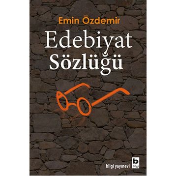 Edebiyat Sözlüğü - Emin Özdemir