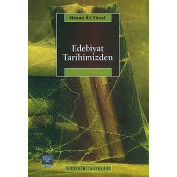 EDEBIYAT TARIHIMIZDEN - HASAN ALI YÜCEL