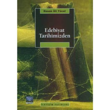 EDEBIYAT TARIHIMIZDEN - HASAN ALI YÜCEL