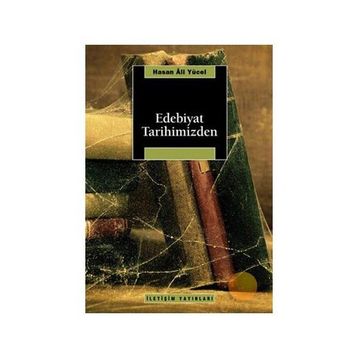 EDEBIYAT TARIHIMIZDEN - HASAN ALI YÜCEL