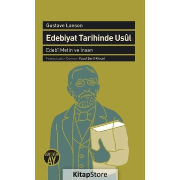 Edebiyat Tarihinde Usül - Gustave Lanson