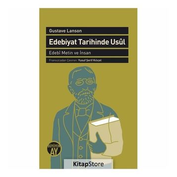 Edebiyat Tarihinde Usül - Gustave Lanson