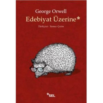 Edebiyat Üzerine - George Orwell