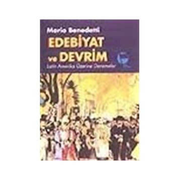 Edebiyat ve Devrim - Mario Benedetti