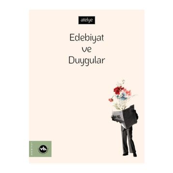 Edebiyat ve Duygular Hazal Bozyer