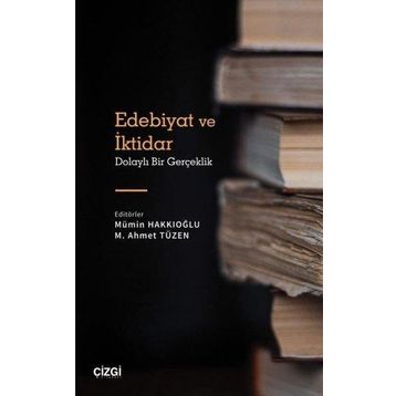 Edebiyat ve İktidar - Kolektif