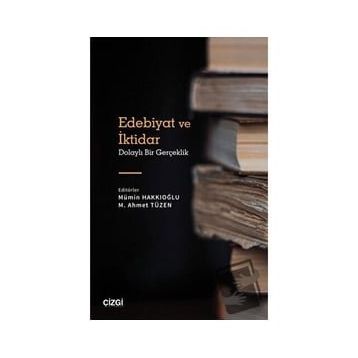Edebiyat ve İktidar - Kolektif