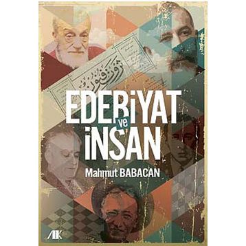 Edebiyat ve İnsan - Mahmut Babacan