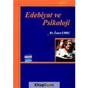 EDEBIYAT VE PSIKOLOJI - İSMET EMRE