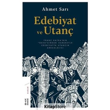 Edebiyat Ve Utanç - Ahmet Sarı