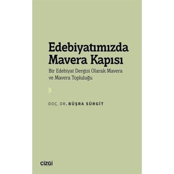Edebiyatımızda Mavera Kapısı Büşra Sürgit