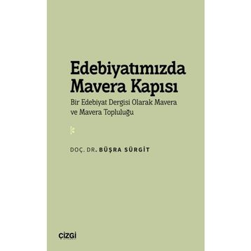 Edebiyatımızda Mavera Kapısı Büşra Sürgit