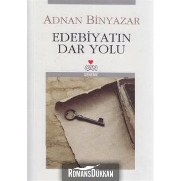 Edebiyatın Dar Yolu - Adnan Binyazar