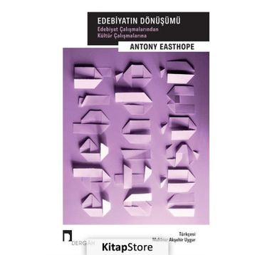 Edebiyatın Dönüşümü - Antony Easthope