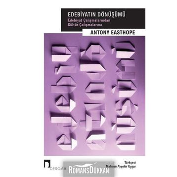 Edebiyatın Dönüşümü - Antony Easthope
