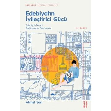 Edebiyatın İyileştirici Gücü - Ahmet Sarı