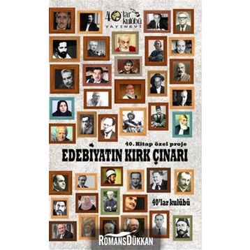 Edebiyatın Kırk Çınarı - kollektif