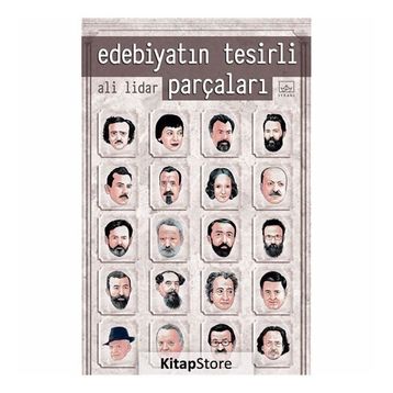 Edebiyatın Tesirli Parçaları - Ali Lidar