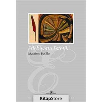EDEBIYATTA ESTETIK - MASSIMO FUSILLO