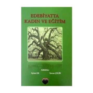 Edebiyatta Kadın ve Eğitim - Kolektif