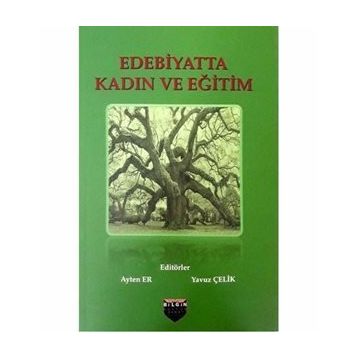 Edebiyatta Kadın ve Eğitim - Kolektif