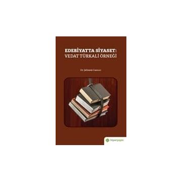 Edebiyatta Siyaset: Vedat Türkali