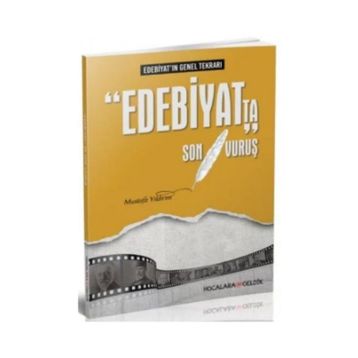 Edebiyat’ta Son Vuruş - Mustafa Yıldırım