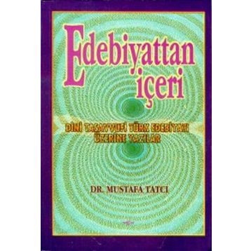 EDEBIYATTAN İÇERI - GENEL