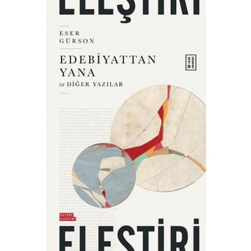 Edebiyattan Yana - Eser Gürson