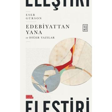 Edebiyattan Yana - Eser Gürson