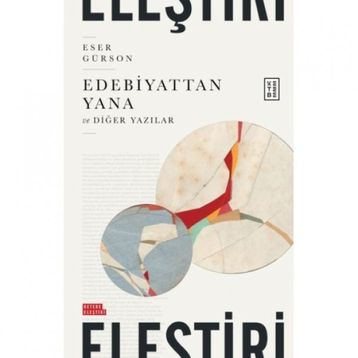 Edebiyattan Yana - Eser Gürson
