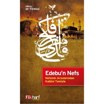 Edebu'n Nefs / Hakim Tirmizi