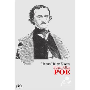 Edgar Allan Poe - Hanns Heinz Ewer
