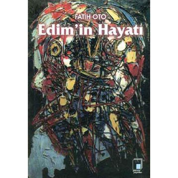 Edim’in Hayatı - Fatih Oto