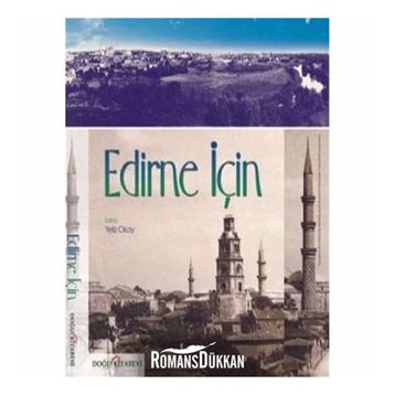 EDIRNE İÇIN - YELIZ OKAY