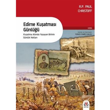 Edirne Kuşatması Günlüğü - Gustave Cirilli