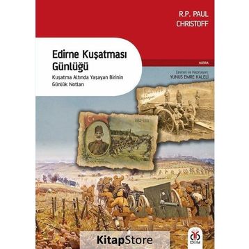 Edirne Kuşatması Günlüğü - Gustave Cirilli