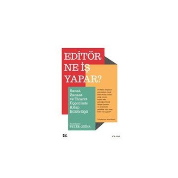 Editör Ne İş Yapar? - Peter Ginna