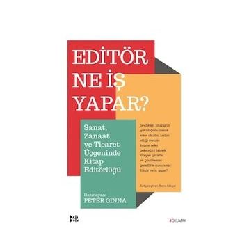 Editör Ne İş Yapar? - Peter Ginna